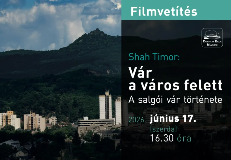 Vár a város felett – A salgói vár története című dokumentumfilm bemutatójá