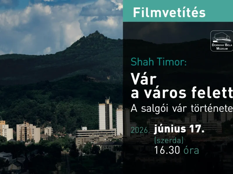 Vár a város felett – A salgói vár története című dokumentumfilm bemutatójá